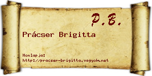 Prácser Brigitta névjegykártya